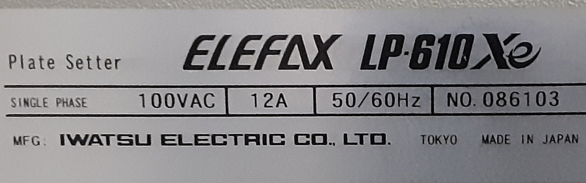 Used Iwasaki ELEFAX LP-610XE Digital Plate Maker, compatible with 